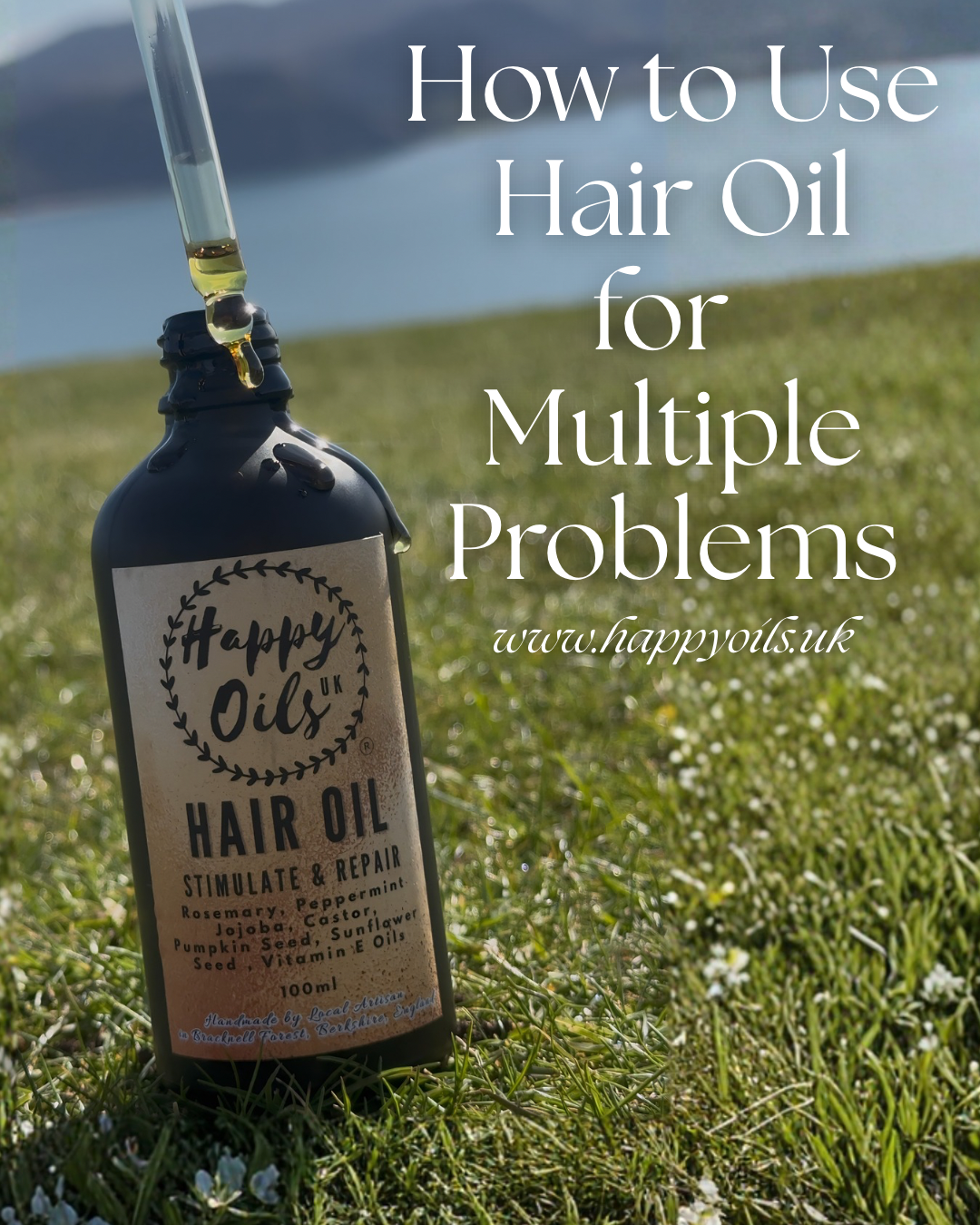 How to Use The Hair Oil — Solving Multiple Problems